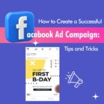 Developing Facebook Ad Campaigns