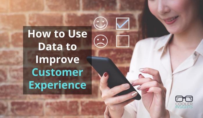 Using Data to Improve Customer Experience