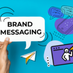 Crafting Brand Messaging